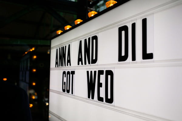 Anna and Dil Got Wed cinema sign